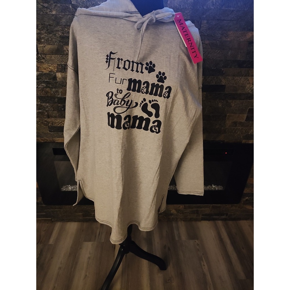 From Fur Mama To Baby Mama Hooded Gray  Sweatshirt NEW Maternity Size Medium